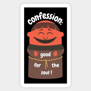 Confession - Good For The Soul Sticker